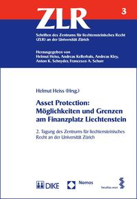 Asset Protection: Möglichkeiten und Grenzen am Finanzplatz Liechtenstein