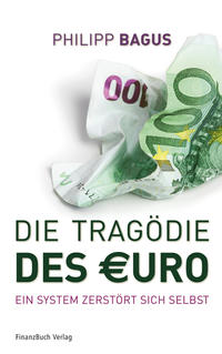 Die Tragödie des Euro