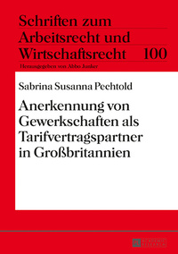 Anerkennung von Gewerkschaften als Tarifvertragspartner in Großbritannien