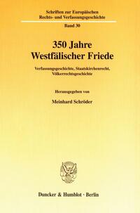 350 Jahre Westfälischer Friede.