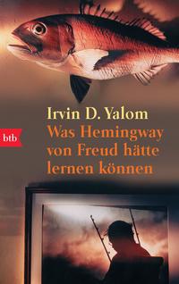 Was Hemingway von Freud hätte lernen können