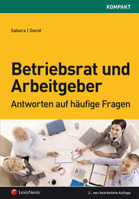 Betriebsrat und Arbeitgeber