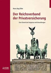 Der Reichsverband der Privatversicherung