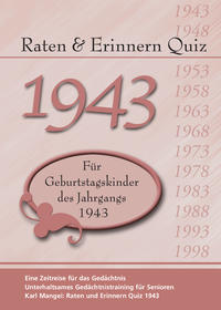 Raten und Erinnern Quiz 1943