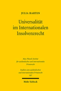 Universalität im Internationalen Insolvenzrecht