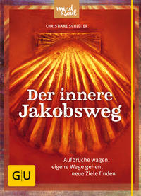 Der innere Jakobsweg