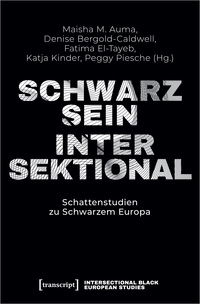 Schwarzsein Intersektional