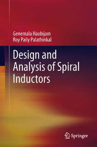 Design and Analysis of Spiral Inductors