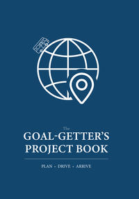 The Goal-Getter's Project Book