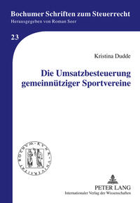 Die Umsatzbesteuerung gemeinnütziger Sportvereine