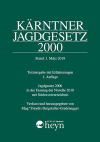 Kärntner Jagdgesetz 2000, Stand: 1. März 2018