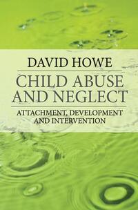 Child Abuse and Neglect