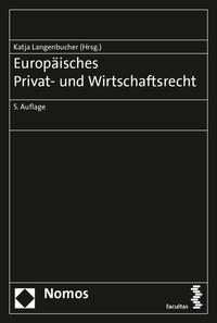 Europäisches Privat- und Wirtschaftsrecht