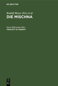 Die Mischna. Kodaschim / Middot