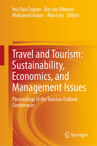 Travel and Tourism: Sustainability, Economics, and Management Issues