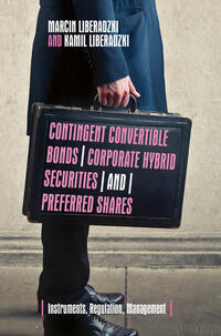 Contingent Convertible Bonds, Corporate Hybrid Securities and Preferred Shares