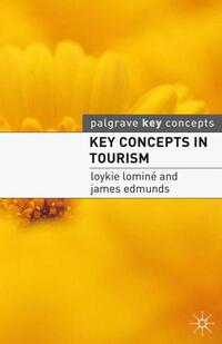 Key Concepts in Tourism