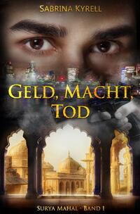 Geld, Macht, Tod