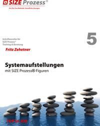 Systemaufstellungen mit SIZE PROZESS Figuren