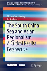 The South China Sea and Asian Regionalism