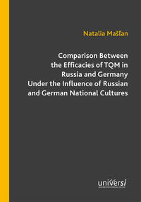 Comparison Between the Efficacies of TQM in Russia and Germany Under the Influence of Russian and German National Cultures