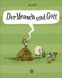 Der Mensch und Gott