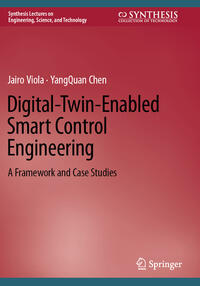 Digital-Twin-Enabled Smart Control Engineering