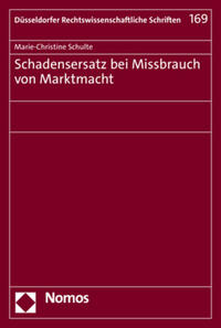 Schadensersatz bei Missbrauch von Marktmacht