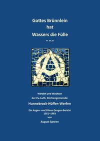 Gottes Brünnlein hat Wassers die Fülle