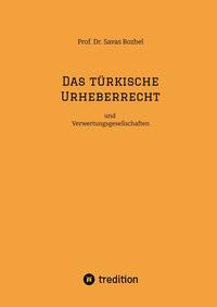 Das türkische Urheberrecht