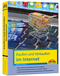 Kaufen und Verkaufen im Internet - alles was Sie über das Kaufen und Verkaufen im Internet wissen müssen