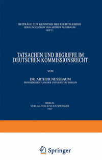 Tatsachen und Begriffe im Deutschen Kommissionsrecht