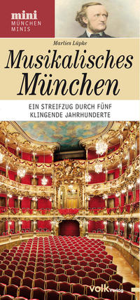 München-Mini: Musikalisches München