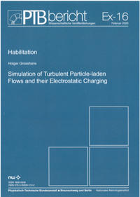 Simulation of Turbulent Particle-laden Flows and their Electrostatic Charging