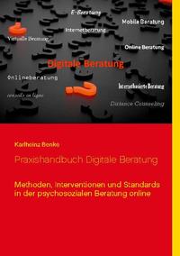 Praxishandbuch Digitale Beratung