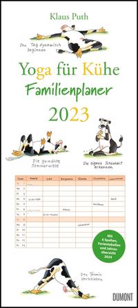 Yoga für Kühe Familienplaner 2023 – Wandkalender – Familien-Kalender mit 6 Spalten – Format 22 x 49,5 cm