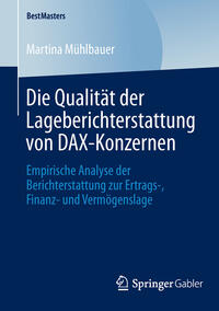 Die Qualität der Lageberichterstattung von DAX-Konzernen