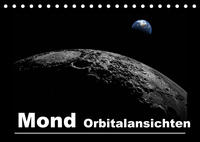 Mond Orbitalansichten (Tischkalender 2022 DIN A5 quer)