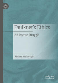 Faulkner’s Ethics