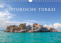 Historische Türkei (Wandkalender 2020 DIN A4 quer)