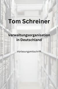 Verwaltungsorganisation in Deutschland