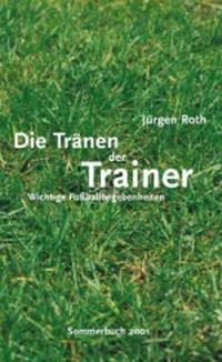 Die Tränen der Trainer