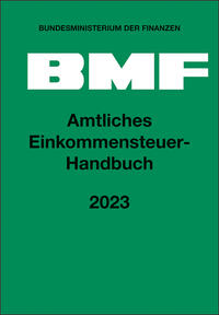 Amtliches Einkommensteuer-Handbuch 2023