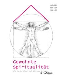 Gewohnte Spiritualität