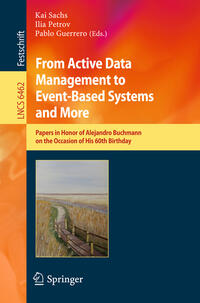 From Active Data Management to Event-Based Systems and More