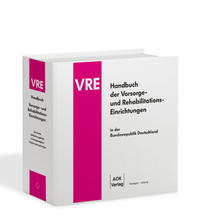 Handbuch der Vorsorge- und Rehabilitations-Einrichtungen (VRE)