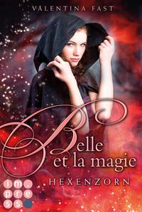 Belle et la magie 2: Hexenzorn