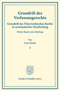 Grundriß des Verfassungsrechts.