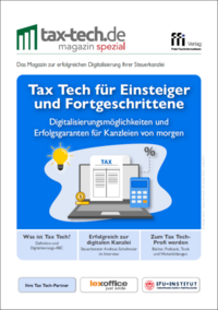 Tax Tech-Magazin Spezial 1/24: Tax Tech für Einsteiger und Fortgeschrittene