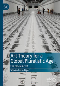 Art Theory for a Global Pluralistic Age